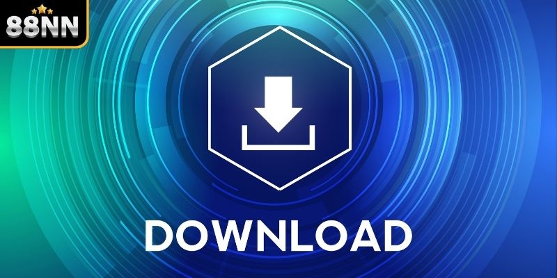 Lý do nên tải app 88NN cho hành trình cá cược Lý do nên tải app 88NN cho hành trình cá cược