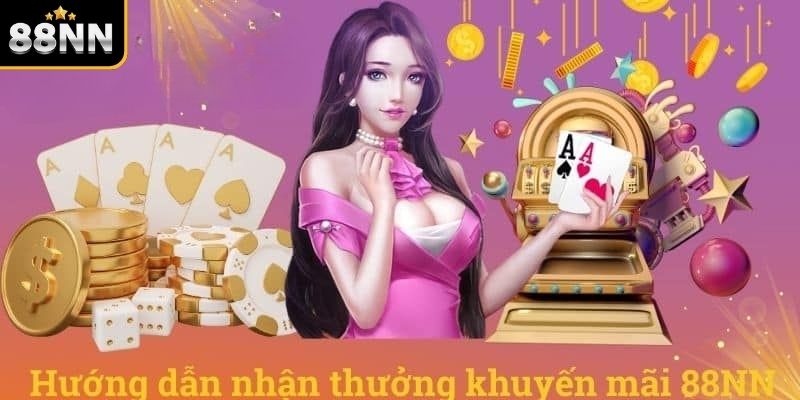 Tìm hiểu về ưu đãi khi tham gia 88NN Tìm hiểu về ưu đãi khi tham gia 88NN